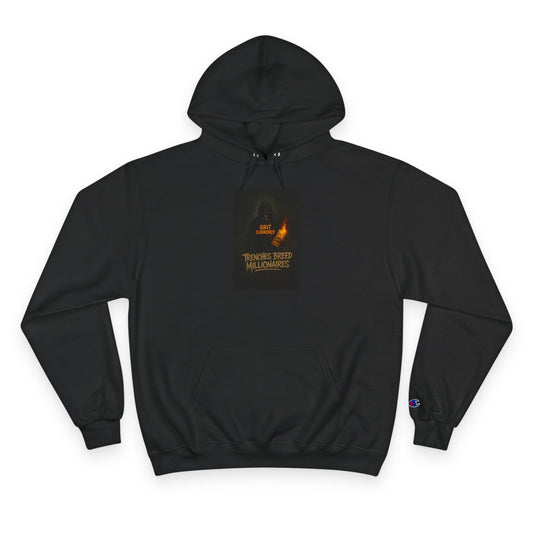 Champion Hoodie Trenches Breed Millionaires Bold Streetwear